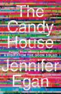 The Candy House di Jennifer Egan edito da THORNDIKE PR
