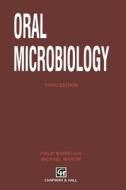 Oral Microbiology di P. Marsh edito da Springer-verlag New York Inc.