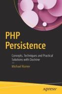 PHP Persistence di Michael Romer edito da Apress