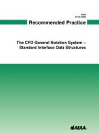 AIAA Recommended Practice for Cgns - Sids di Alan Moore, Steering Committee Cgns, American Institute of Aeronautics and As edito da AIAA