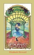 My Name is Paris, Mystery of the Metro di Elizabeth Howard edito da iBooks