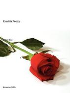 Kurdish Poetry di Kamaran Ihsan Salih edito da Authorhouse