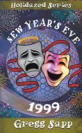 New Year's Eve 1999 di Gregg Sapp edito da Evolved Publishing