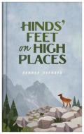 Hinds' Feet on High Places di Hannah Hurnard edito da BARBOUR PUBL INC