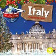 Christmas in Italy di Christina Earley edito da STARFISH