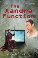 Xandra Function, The di Alan Cash edito da Y Lolfa