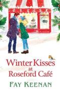 Winter Kisses At Roseford Cafe Winter Kisses At Roseford Cafe