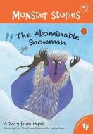 Abominable Snowman a Story from Nepal di Fran Parnell edito da Barefoot Books
