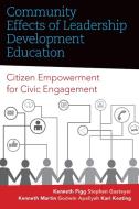 Community Effects of Leadership Development Education di Kenneth Pigg edito da West Virginia University Press