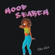 Hood Search di Dee Lex edito da GoldTouch Press, LLC