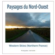 Paysages du Nord-Ouest di Joel Douillet edito da Books on Demand
