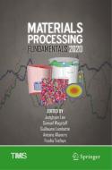 Materials Processing Fundamentals 2020 edito da Springer International Publishing