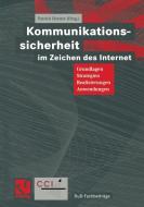 Kommunikationssicherheit im Zeichen des Internet edito da Vieweg+Teubner Verlag