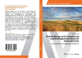 Entwicklung und Umsetzung nachhaltigkeitswirksamer Innovationen di Johanna Rumpl edito da AV Akademikerverlag