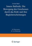 Innere Ballistik di O. Von Eberhard, O. Poppenberg edito da Springer Berlin Heidelberg
