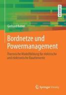 Bordnetze Und Powermanagement di Gerhard Babiel edito da Springer Vieweg