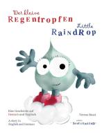 Der kleine Regentropfen - deutsch/englisch di Verena Buzzi edito da Books on Demand