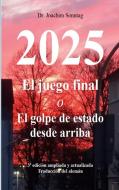 2025 - El juego final di Joachim Sonntag edito da Books on Demand