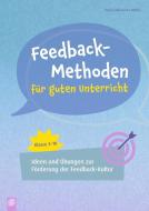 Feedback-Methoden für guten Unterricht di Frank Müller, Sandra Müller edito da Verlag an der Ruhr GmbH