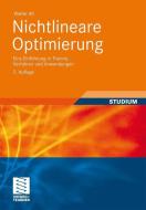 Nichtlineare Optimierung di Walter Alt edito da Vieweg+Teubner Verlag