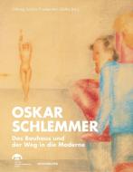 Oskar Schlemmer di Timo Trümper, Ina Conzen edito da Arnoldsche Art Publishers