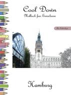 Cool Down - Malbuch für Erwachsene: Hamburg [Plus Farbvorlage] di York P. Herpers edito da Herpers Publishing International