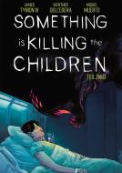 Something is killing the Children. Band 2 di James Tynion Iv edito da Splitter Verlag