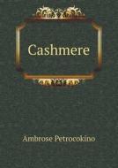 Cashmere di Ambrose Petrocokino edito da Book On Demand Ltd.