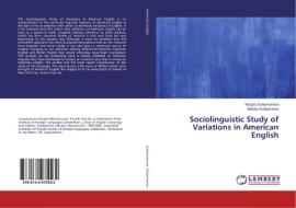 Sociolinguistic Study of Variations in American English di Nargiza Suleymanova, Mardon Suleymanov edito da LAP Lambert Academic Publishing