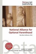 National Alliance for Optional Parenthood edito da Betascript Publishing