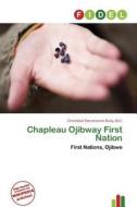 Chapleau Ojibway First Nation edito da Fidel
