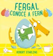 Fergal Conoce a Fern di Robert Starling edito da OBELISCO PUB INC