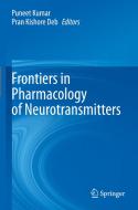 Frontiers in Pharmacology of Neurotransmitters edito da Springer Singapore