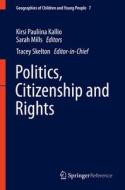 Politics, Citizenship and Rights edito da Springer