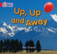 Up, Up and Away di Sue Graves edito da HarperCollins Publishers