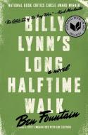Billy Lynn's Long Halftime Walk di Ben Fountain edito da ECCO PR