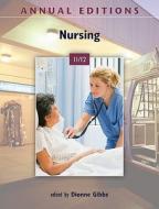 Annual Editions: Nursing 11/12 di Dionne Gibbs edito da Mcgraw-hill Education - Europe