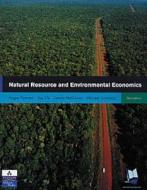 Natural Resource and Environmental Economics di Roger Perman, Yue Ma, James McGilvray edito da Addison Wesley Longman