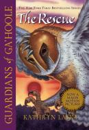 The Rescue (Guardians of Ga'hoole #3) di Kathryn Lasky edito da SCHOLASTIC