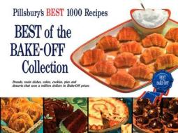 Pillsbury Best Of The Bake-off 1959 di Pillsbury Editors edito da Houghton Mifflin Harcourt Publishing Company