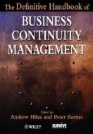 The Definitive Handbook Of Business Continuity Management edito da John Wiley And Sons Ltd