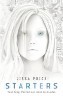 Starters di Lissa Price edito da Random House Children's Publishers UK