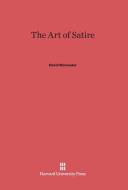 The Art of Satire di David Worcester edito da Harvard University Press