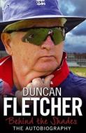 Behind The Shades di Duncan Fletcher edito da Simon & Schuster