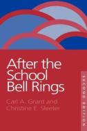 After The School Bell Rings di Carl Grant Hoefs-Bascom edito da Routledge