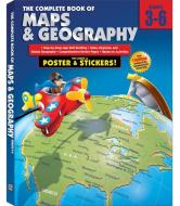 The Complete Book of Maps and Geography, Grades 3 - 6 [With Poster] edito da AMER EDUCATION PUB