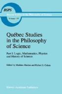 Quebec Studies In The Philosophy Of Science edito da Springer