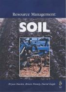 Soil di D.b. Davies, David Eagle, Brian Finney edito da The Crowood Press Ltd