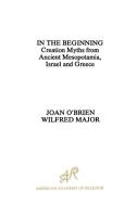 In the Beginning di Joan O'Brien, Wilfred Major edito da Oxford University Press Inc
