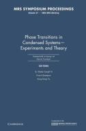 Phase Transitions In Condensed Systems - Experiments And Theory: Volume 57 edito da Cambridge University Press